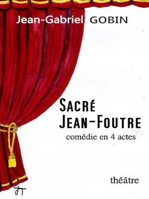 cover image of Sacré Jean-Foutre